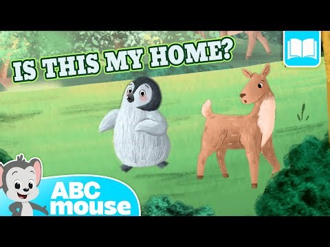 Cute Penguin Story for Kids 🐧 | Is This My Home? An ABCmouse Narrated Storybook for Kids 📖