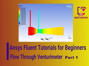 Ansys Fluent Tutorials for Beginners: Simulation of Flow Through Venturimeter Part-01