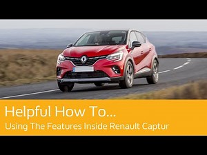 Using The Features Inside Renault Captur