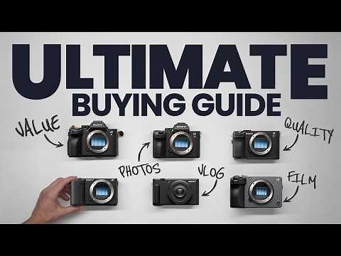 Best Sony Cameras at ANY Budget (2025 Buyer’s Guide)