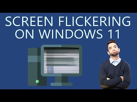 How to Fix Screen Flickering issue on Windows 11?