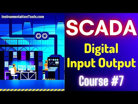 SCADA Tutorial 7 - Digital Input Output Example | SCADA Lecture