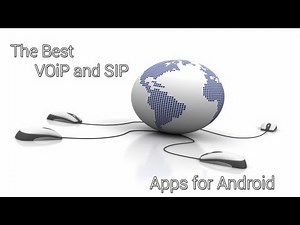 The Best VoIP and SIP Apps for Android