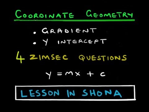 Coordinate Geometry (y = mx + c) - 4 ZIMSEC Questions | O level Masvomhu | Tutorial 1 | In Shona
