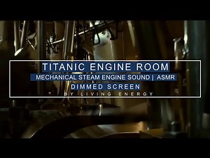 Titanic Engine Room Ambience | White Noise Sleep Sounds & ASMR | Relaxation, Focus, Deep Sleep