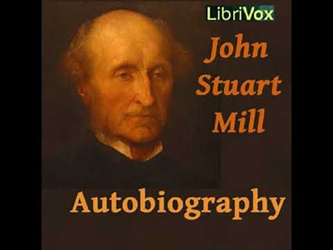 Autobiography by John Stuart MILL read by Various | Full Audio Book