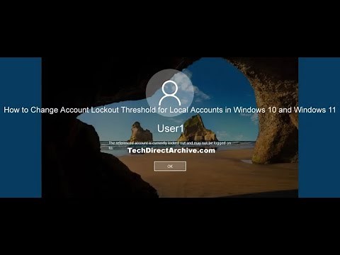 How to Change Account Lockout Threshold for Local Accounts in Windows 10 and Windows 11