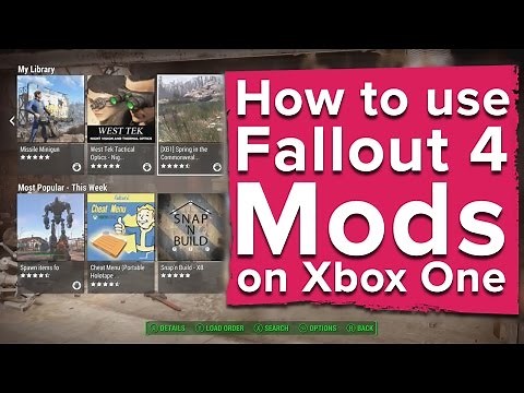How to use Fallout 4 Mods on Xbox One