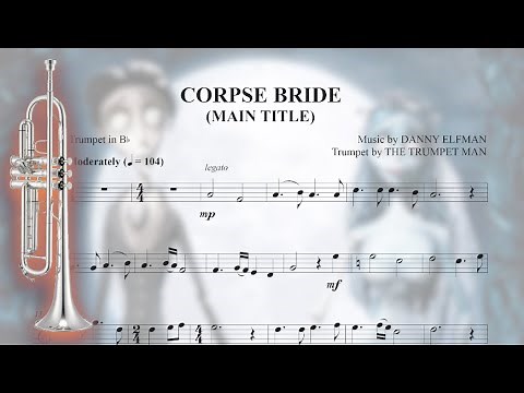 Corpse Bride: Main Title - Bb Trumpet Sheet Music