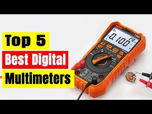 Best Multimeters: Top 5 Best Digital Multimeters In 2025
