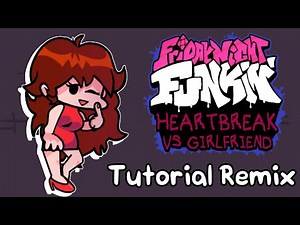 Tutorial Remix - Heartbreak vs Girlfriend OST By AjTheFunky