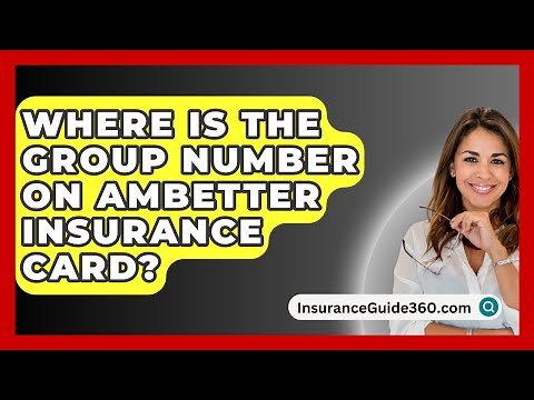 Where Is The Group Number On Ambetter Insurance Card? - InsuranceGuide360.com