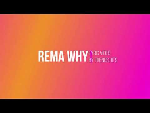Rema -Why Lyrics