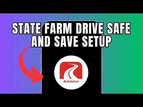 State Farm Drive Safe And Save Setup Instructions (Full Guide)
