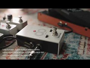 One Pedal, Three Jobs | Sonic One Loop Demo (AB Switch/Loop/Buffer)