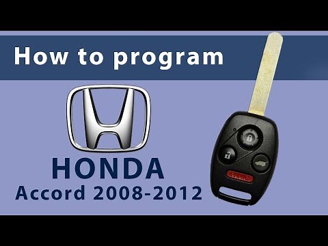 How to Program Keyless Entry Remote Key Fob for Honda Accord 2008-2012