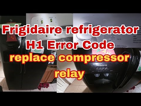 How to FIX Frigidaire Refrigerator H1 Error Code | Refrigerator NOT Cooling! | Model FFHS2611LBNA