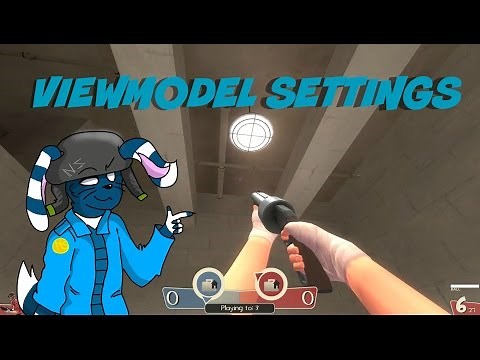 NiftyScripts - How To Change Your ViewModel Settings! TF2