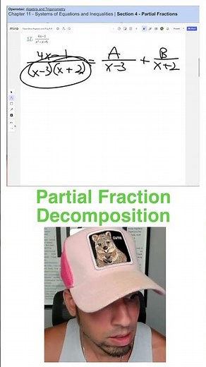 Partial Fraction Decomposition EXPLAINED!