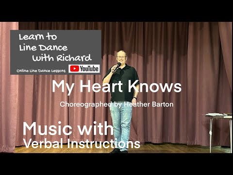 ABSOLUTE BEGINNER LINE DANCE LESSON 47 - My Heart Knows - Part 2 - Music with verbal instruction