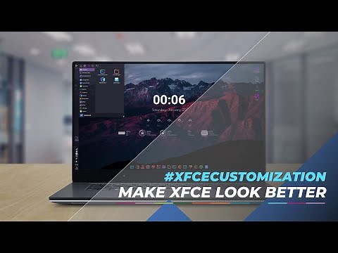 Xfce Customization | How to Make Xfce look Better | Ver. 1.0