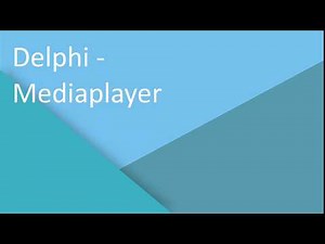 Delphi - MediaPlayer