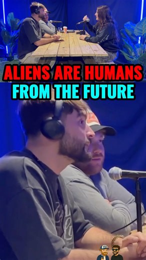are aliens humans from the future #podcast #podcastclips #comedy #aliens