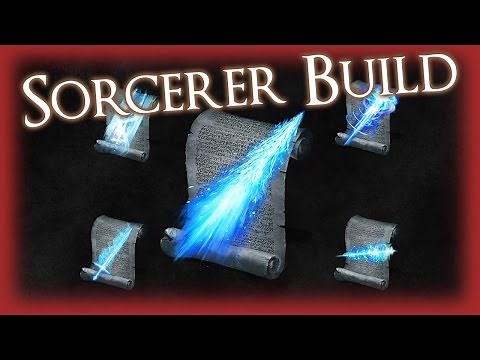 Dark Souls 3 - SORCERER BUILD [GUIDE]