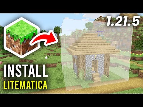 How To Install Litematica In Minecraft 1.21.5 - Full Guide