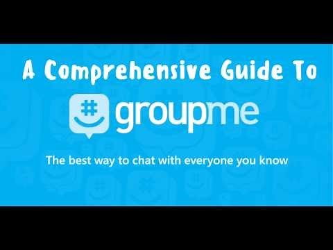 GroupMe Tutorial & Guide