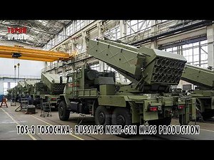 Russia’s NEW TOS-2 Tosochka: Next-Gen Firepower in Mass Production