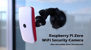 How To Make A Raspberry Pi Zero WiFi Security Camera, Also Accessible Over The Internet #piday #raspberrypi @Raspberry_Pi