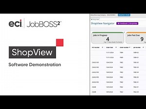 JobBOSS² Software Demo Shorts - ShopView Overview