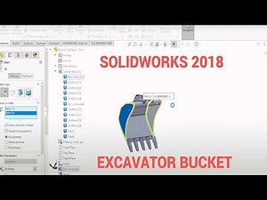 Excavator bucket modeling in Solidworks