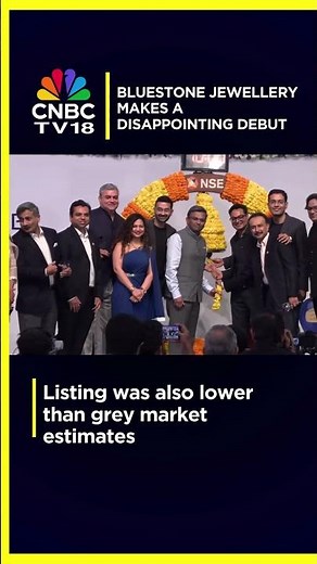 Bluestone Jewellery Listing | Stock Debuts At A 1% Discount to IPO Price | N18S | CNBC TV18
