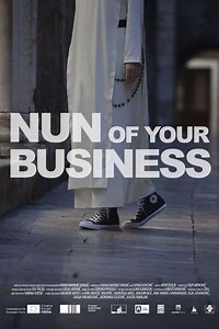 Nun of Your Business - Movie