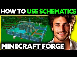 How To Use Schematics in Minecraft Forge (2025) - Step by Step