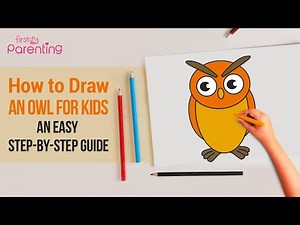 How to Draw an Owl - An Easy Step by Step Guide for Kids