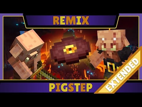 Minecraft | Pigstep | Remix (Extended)