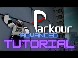 How to do the Advanced Tutorial in Roblox Parkour!