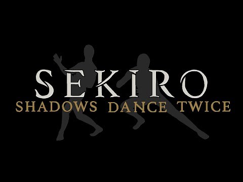 Sekiro: Shadows Dance Twice (Parody Animation)