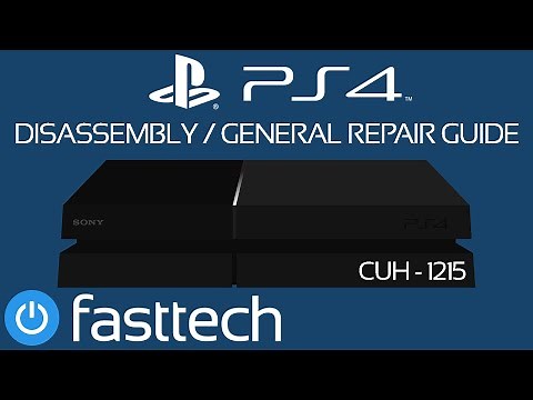 PS4 (CUH-1215) Disassembly and General Repair Guide