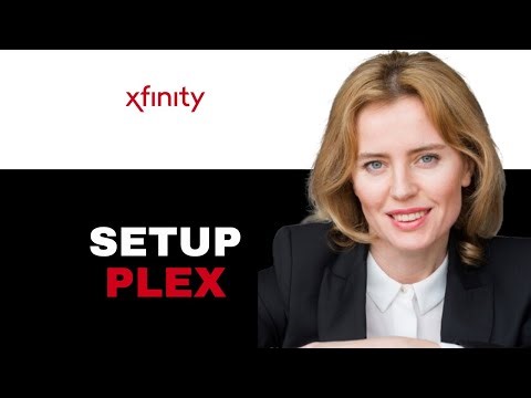 How To Get Plex Setup On Xfinity Flex 2025