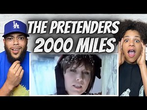 FIRST TIME HEARING |The Pretenders - 2000 Miles REACTION (Old unlocked video)