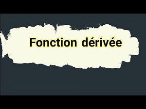 fonctions dérivées 3ème année secondaire