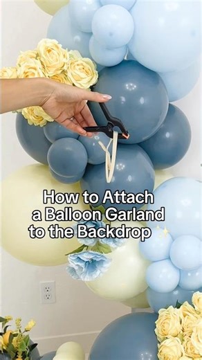 How to Attach a Balloon Garland to Any Backdrop | Easy DIY Balloon Arch Tutorial
