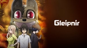 Watch Gleipnir