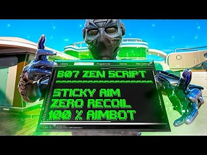 BEST AIMBOT BO7 ZEN SCRIPT — Sticky Aim, No Recoil & More