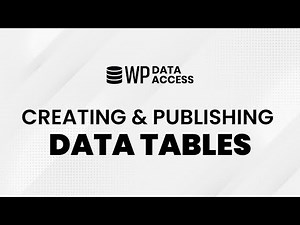 Legacy: WP Data Access - Creating & Publishing Data Tables