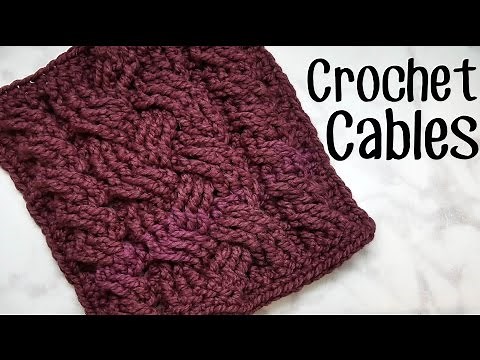 How to Crochet Cables